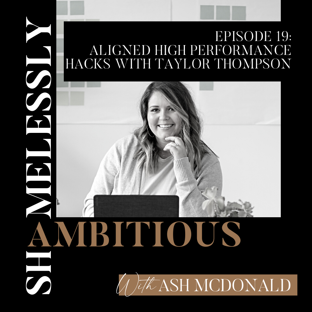 Episode 19 cover art _ Aligned High Performance Hacks with Taylor Thompson