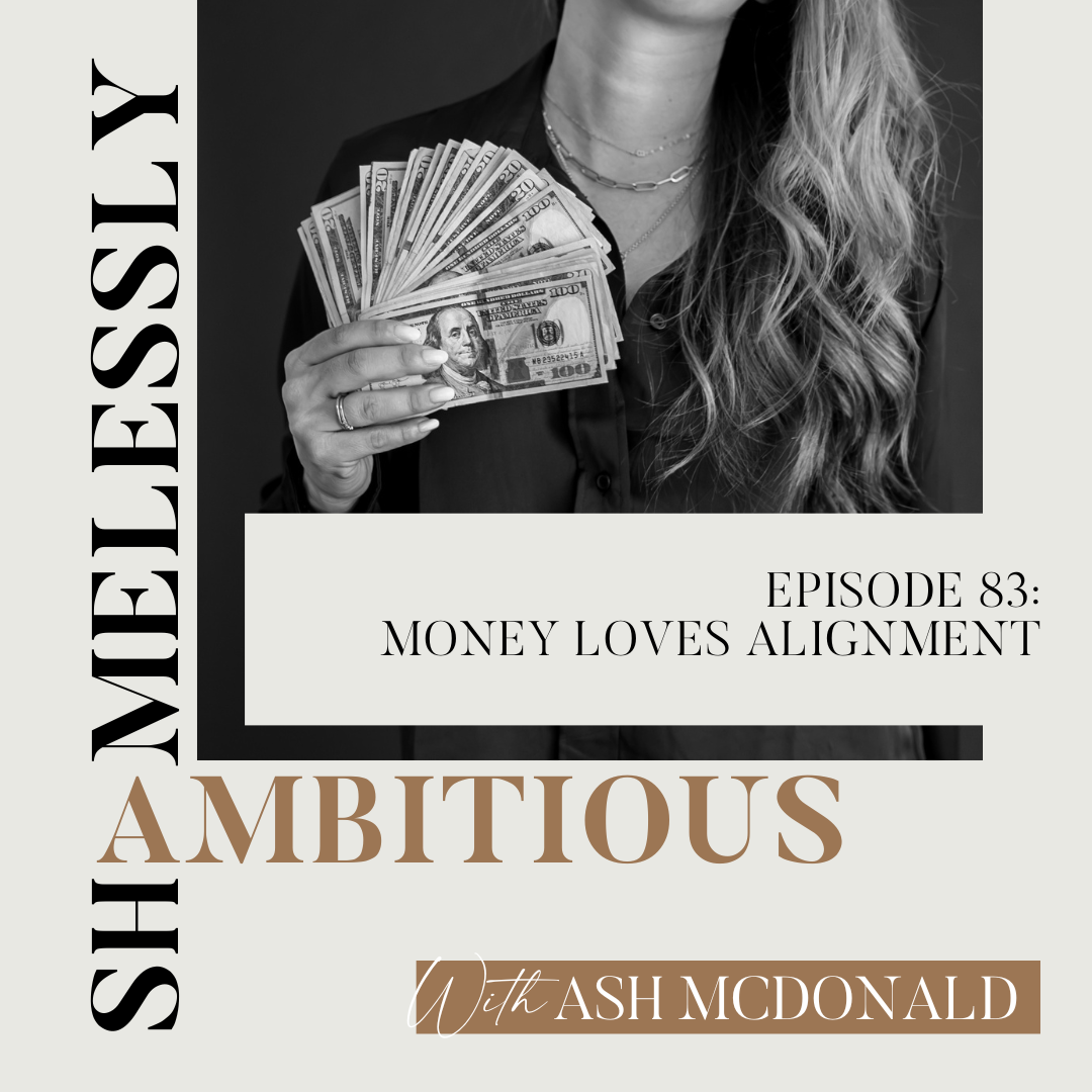TASP 83 featured image Money Loves Alignment